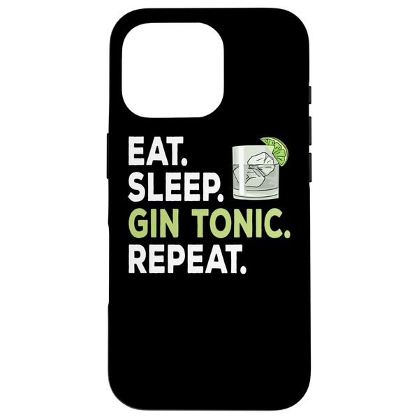 Case for iPhone 16 Pro Eat Sleep Gin Tonic