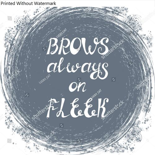 HardPress Wall Art Poster Print of Illustration with Quote Brows Always on Fleek. Beauty and Makeup Box, for Beauty, Brow Salon or Bar, T-Shirt, Tattoo or Blog.
