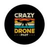 Drohnenzubehör - Crazy Drone Pilot PopSockets mit austauschbarem PopGrip