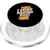 I Loaf Baking A Lot Homemade Bread Maker Artisan Bread PopSockets PopGrip for MagSafe