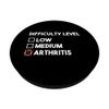 Difficulty Level: Arthritis Awareness Month Arthritis Ribbon PopSockets Swappable PopGrip