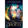 Cooking Classes For Vegetarian Ghouls (Obscure Academy)