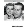 The Crystal Ball (ClassicFlix Silver Series)