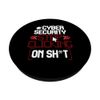 Cyber Security - IT Professional Cybersecurity Hacking PopSockets Swappable PopGrip
