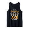 Axe Throwing Birthday Axe Thrower Lumberjack Chop Wood Tank Top