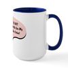 CafePress Editor Voice Large Mug 15 oz (444 ml) Ceramic Coffee Mug