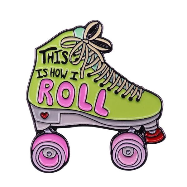 This is how I roll roller skates enamel pin retro skating brooch funny puns Roller Derby badge vaporwave aesthetic 80s kids gift, Metal, no gemstone