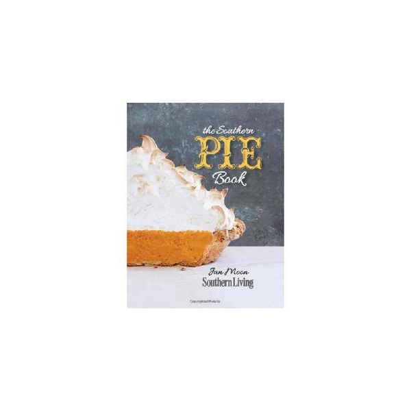 【预订】The Southern Pie Book: Home Baked Goodness Fresh from the Kitchen