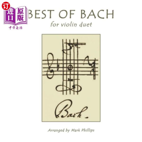 海外直订Best of Bach for Violin Duet 最佳巴赫小提琴二重奏