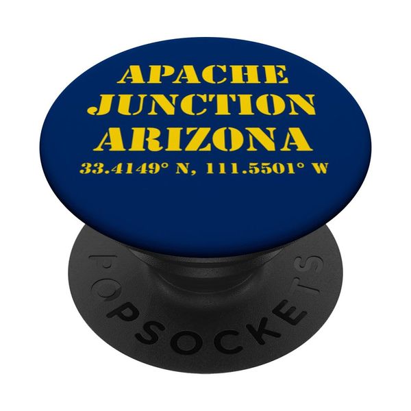 Apache Junction Arizona Coordinates Souvenir PopSockets Standard PopGrip