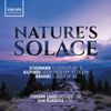Nature's Solace - Gedichte von Schumann, Brahms u.a.