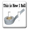 3dRose lsp_102570_2 This Is How I Roll Funny Duct Tape Design Double Toggle Switch