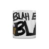 Psycho Penguin Blah Blah Blah Mug for Tea or Coffee White