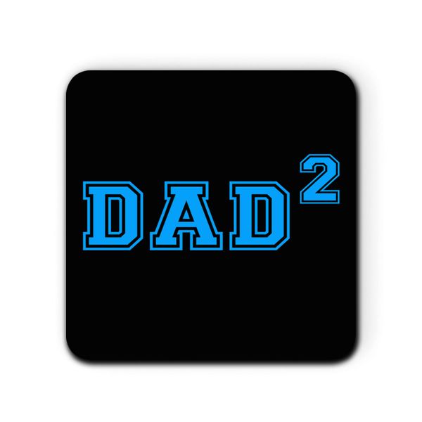 Dad of Two Kitchen Coaster for Mug Coffee Cup Gift