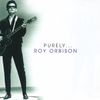 Purely Roy Orbison