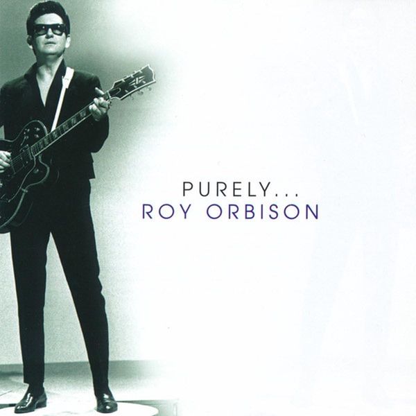 Purely Roy Orbison