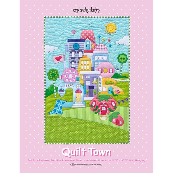 Amy Bradley Designs Town Wallhanging Quilt Pattern