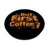 But first Coffee Halloween Custom USA PopSockets Swappable PopGrip