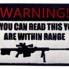 If you can read this, you are in range Embroidered Velcro Patch