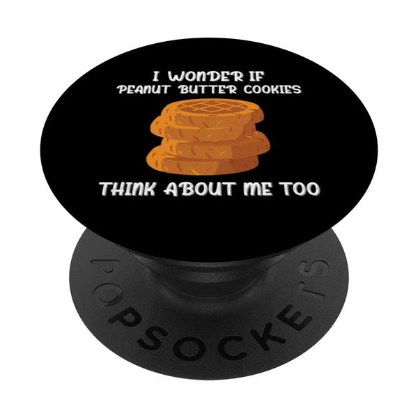 Funny Peanut Butter Cookies Lover Saying PopSockets Swappable PopGrip