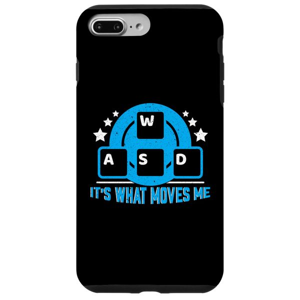 iPhone 7 Plus/8 Plus A W S D Moves Me Gamer Saying Case