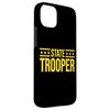 STATE TROOPER POLICE UNIFORM COSTUME TEE (2-SIDED DESIGN) Case for iPhone 15 Plus