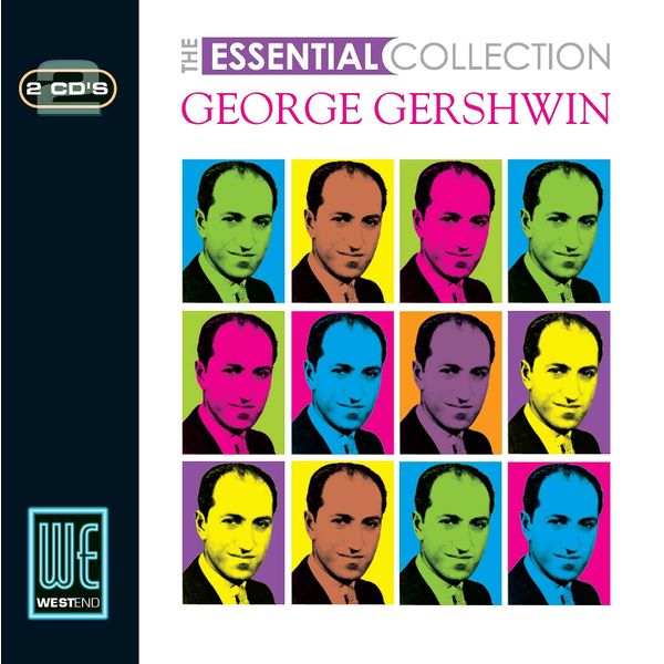 George Gershwin - The Essential Collection