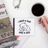 'I Need a Nap and a Hug' Wallet (WL00030063)