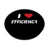 I Love Efficiency - Heart - Feeling Emotion Efficient PopSockets Swappable PopGrip