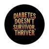 Diabetes Doesn't Define Me Funny Survivor Design PopSockets Klebender PopGrip