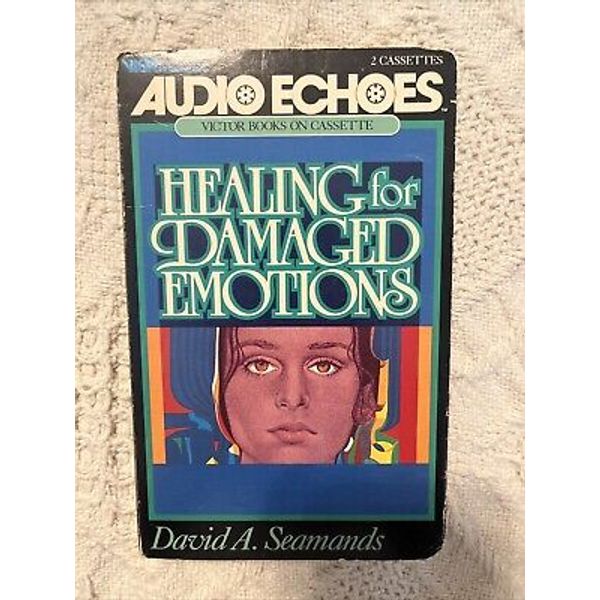 Healing for Damaged Emotions David Seamands Vintage Cassette Tapes -Audio Echos