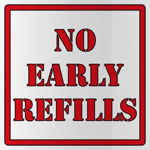 CafePress Pharmacy No Early Refills Stainless Water Bottle 1.0L (34 oz) Stainless Steel Water Bottle
