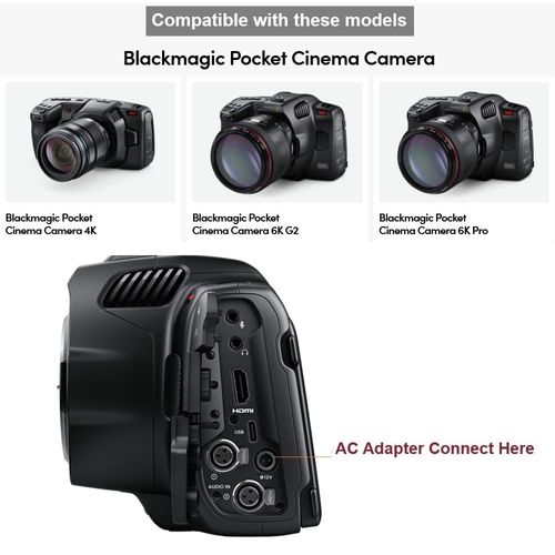 Power Supply AC Adapter Compatible with Blackmagic Design BMPCC Pocket Cinema Camera 4K, 6K and 6K G2 and 6K Pro