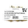 10-32 Acorn Cap Nuts Solid Brass Fine Thread UNF (25 Pieces)