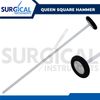 Queen Square Hammer Medical Surgical Instruments 14" A+ Quality