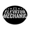 Lift Funny Technician Elevator Mechanic Maintenance PopSockets Swappable PopGrip