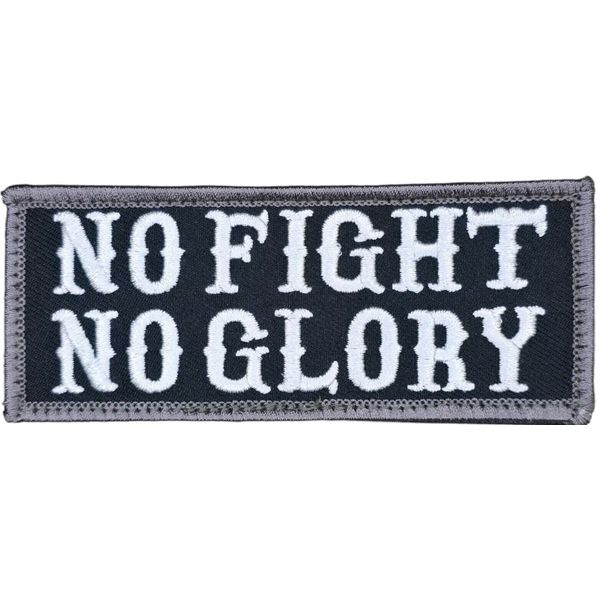 NO FIGHT NO GLORY MILITARY ARMY TACTICAL SWAT HOOK MORALE PATCH