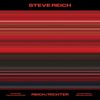 Steve Reich: Reich/Richter