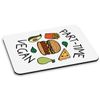 Part-Time Vegan PC Computer Mouse Mat Pad