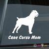 Cane Corso Mom Sticker Vinyl Auto Window
