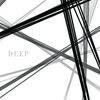 DEEP【初回限定盤】