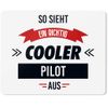 JUNIWORDS Mouse Mat "So sieht ein richtig Cooler Pilot aus" [German Language]