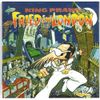 Fried In London ~ Deluxe Editi