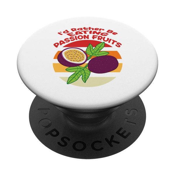 Essen von Passionsfrüchten Ironischer Spruch Vitamine PopSockets mit austauschbarem PopGrip