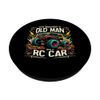 Never Underestimate An Old Man With A RC Car Remote Control PopSockets mit austauschbarem PopGrip