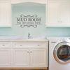 Mud Room Wall Decal - the dirt stops here - Utility Room Decor