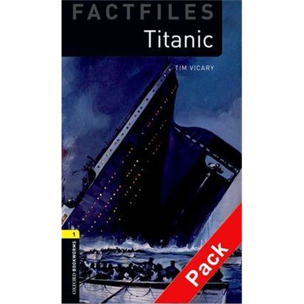 预订 Oxford Bookworms Library Factfiles: Level 1:: Titanic audio CD pack