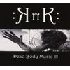 Dead Body Music III