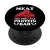 Meat The Original Protein Bar Butcher PopSockets Standard PopGrip