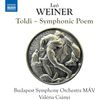 Leó Weiner: Toldi - Symphonic Poem